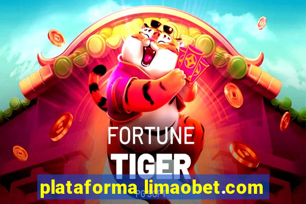 plataforma limaobet.com